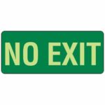 No Exit Poly Sign
